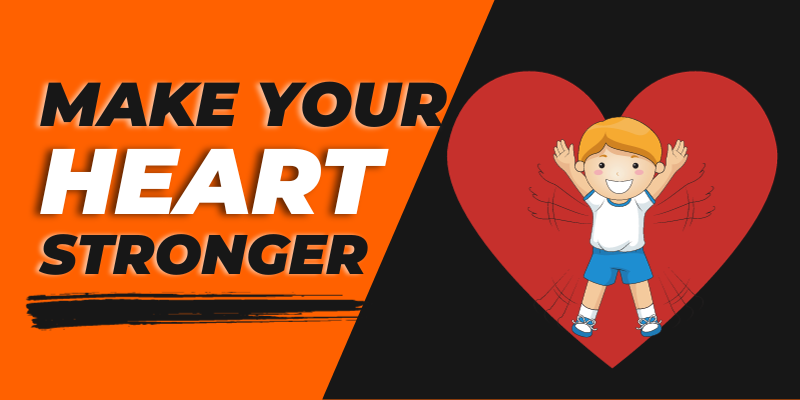 make your heart stronger with best exercise for heart at home