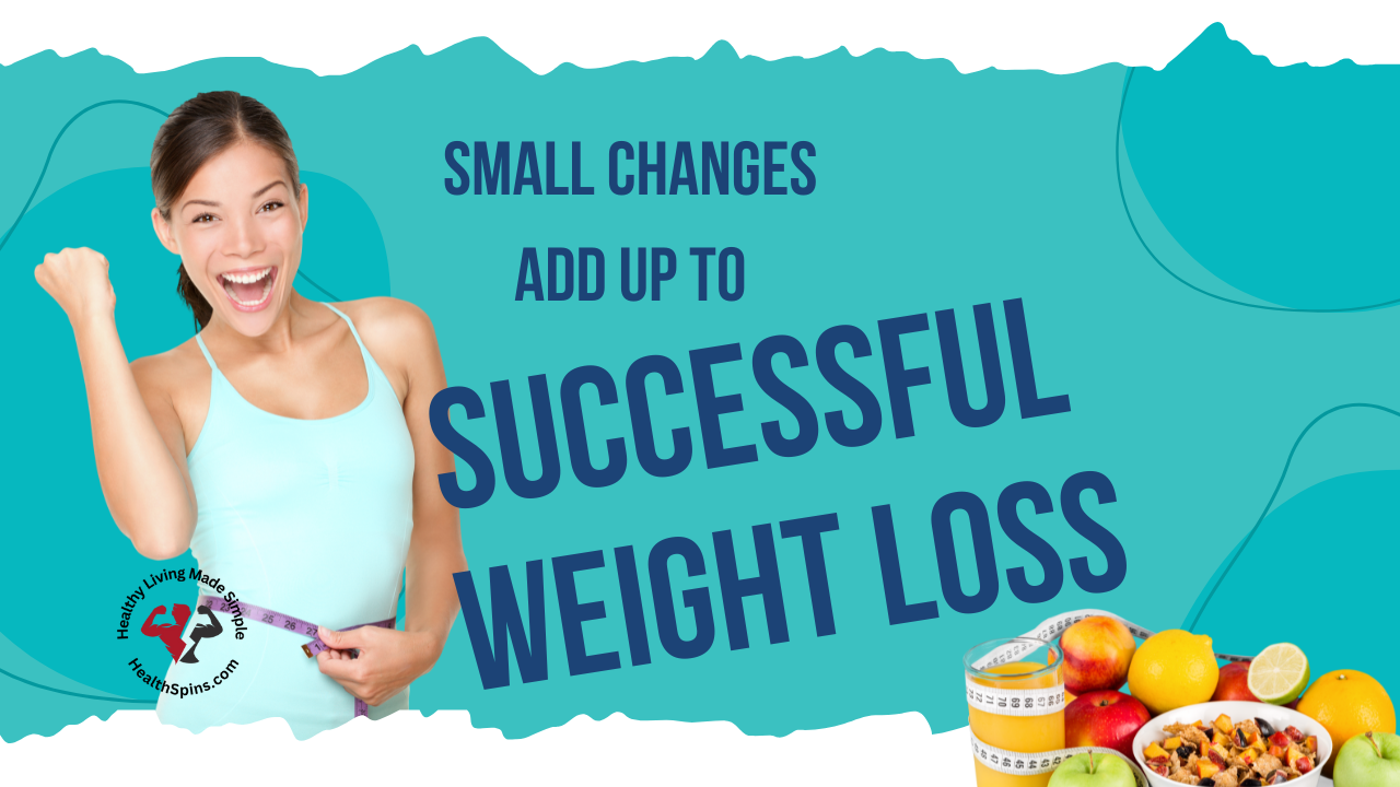 slim female and healthy food declaring small changes to lose weight